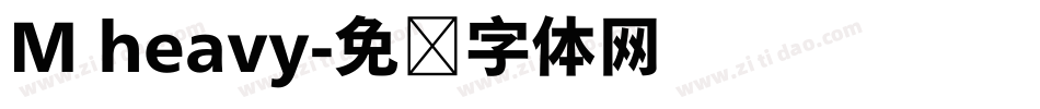 M heavy字体转换
